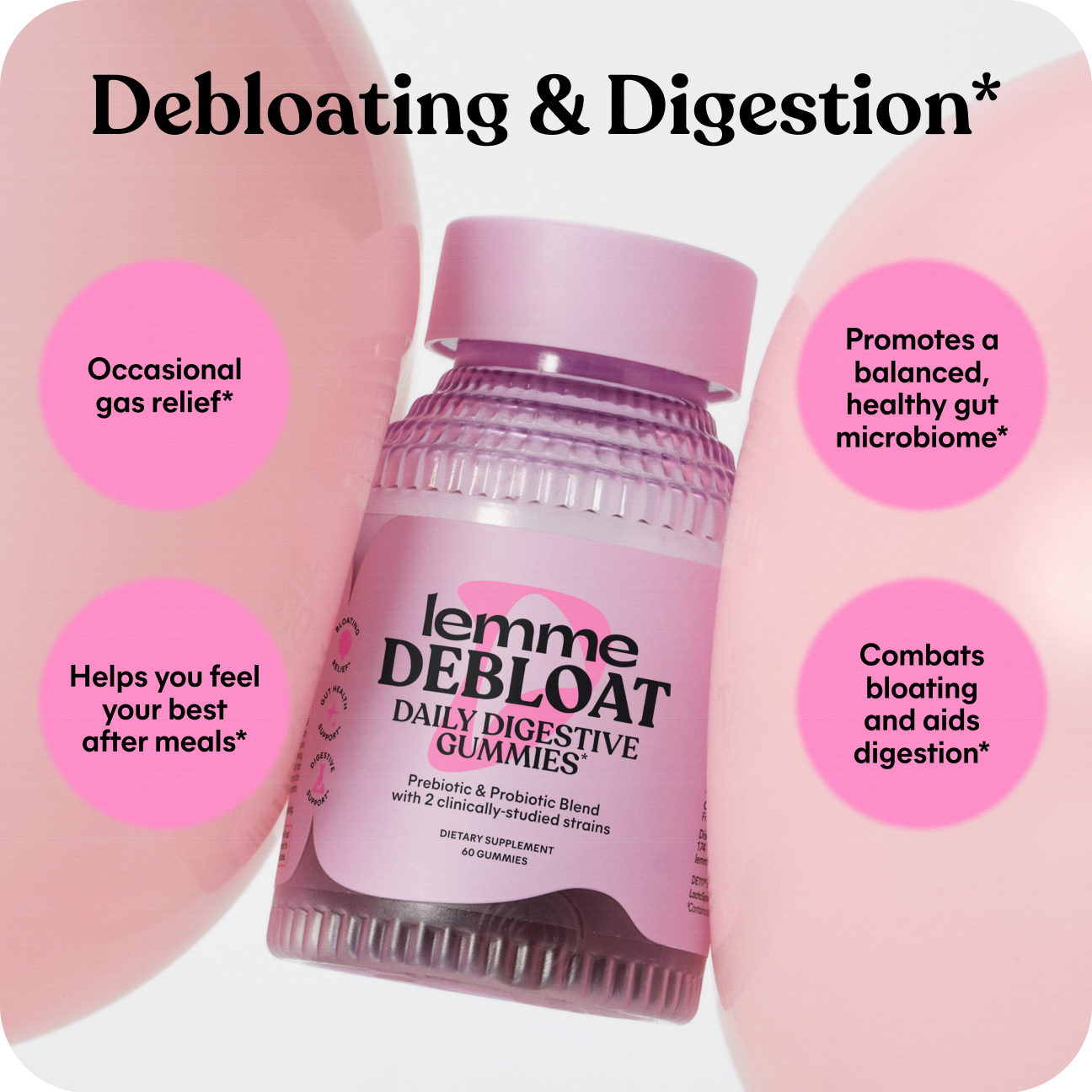 Lemme Deboat daily digestive gummies packaging with text highlighting benefits on a pink background