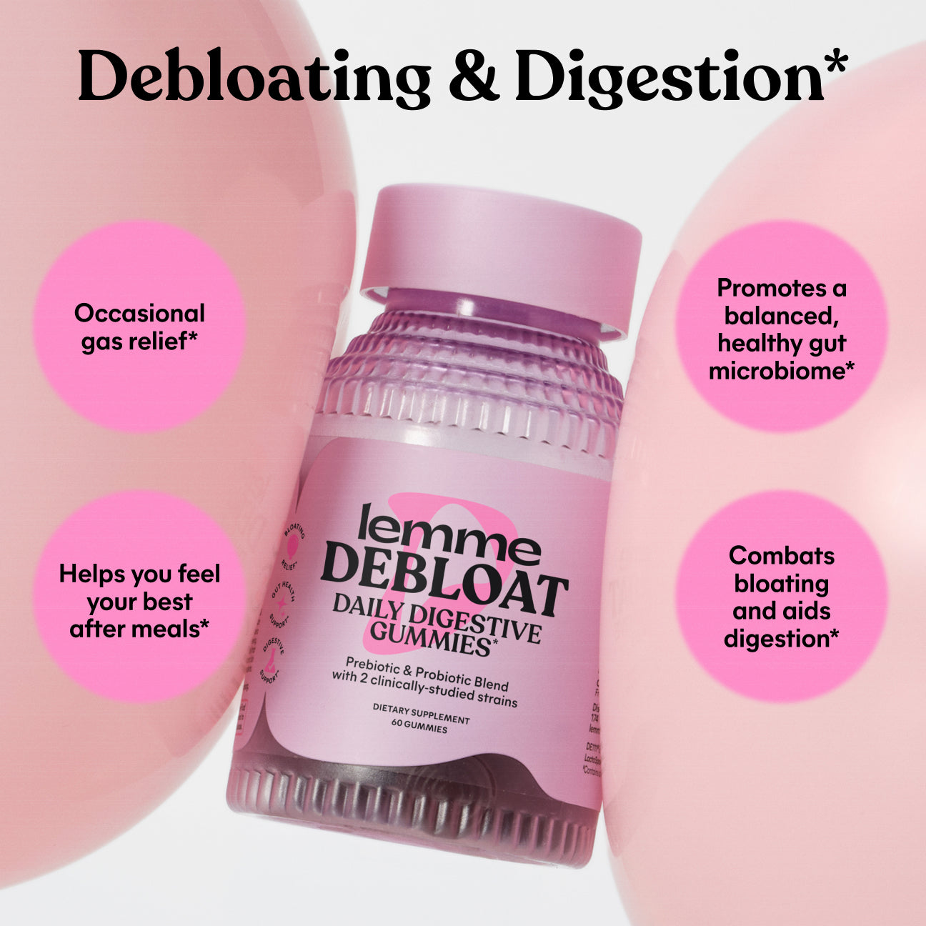 lemme debloat daily digestive gummies with text highlighting benefits on a pink background